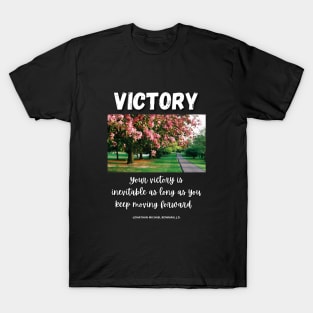 Inspirational T-Shirt about Victory T-Shirt